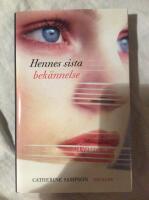 Hennes sista bek&auml;nnelse