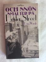 Och sn&ouml;n sm&auml;lter p&aring; Hester Street