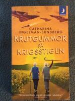 Krutgummor p&aring; krigsstigen