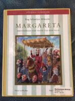 Margareta : Drottningen som visste vad hon ville