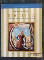 Birgitta : Flickan fr&aring;n Finsta som blev helgon i Rom