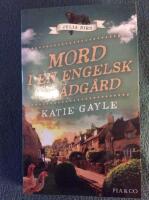 Mord i en engelsk tr&auml;dg&aring;rd