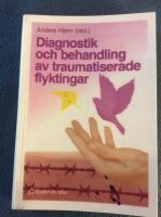 Diagnostik och behandling av traumatiserade flyktingar