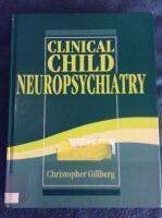 Clinical child neuropsychiatry