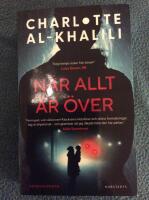 N&auml;r allt &auml;r &ouml;ver