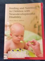 Feeding and Nutrition in Children with Neurodevelopmental Disability