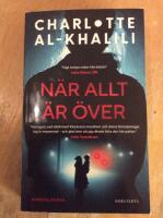 N&auml;r allt &auml;r &ouml;ver