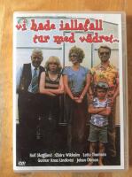 Vi hade iallafall tur med v&auml;dret ...