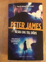 &Auml;lska dig till d&ouml;ds