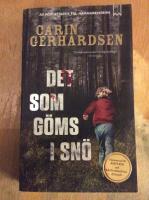 Det som g&ouml;ms i sn&ouml;