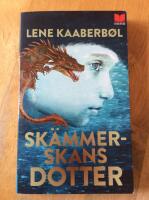 Sk&auml;mmerskans dotter