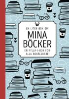 En liten bok om mina b&ouml;cker