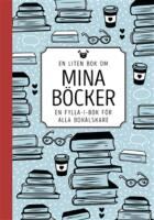 En liten bok om mina b&ouml;cker