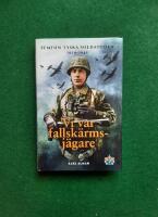Vi var fallsk&auml;rmsj&auml;gare : femton tyska soldat&ouml;den 1939-1945