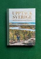Uppt&auml;ck Sverige : med kronprinsessan Victoria