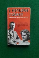 I Hitlers tj&auml;nst : Traudl Junge ber&auml;ttar om sitt liv