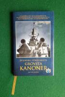 Svenska f&ouml;rsvarets gr&ouml;vsta kanoner