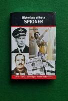 Historiens st&ouml;rsta spioner