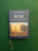 Rom : Marmor och m&auml;nniskor