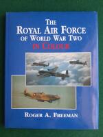The Royal Airforce of World War Two in Colour 