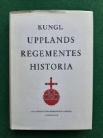 Kungliga Upplands regementes historia