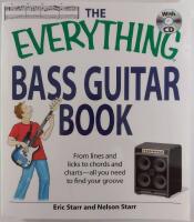 The Everything Bass Guitar Book