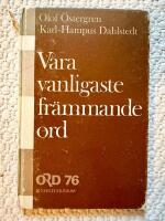 V&aring;ra vanligaste fr&auml;mmande ord : Ordlista med uttal och f&ouml;rklaringar
