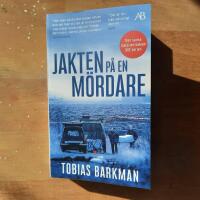 Jakten p&aring; en m&ouml;rdare : ett reportage om spaningsgruppen som l&ouml;ste det om&ouml;jliga fallet