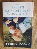 Till minne av en villkorsl&ouml;s k&auml;rlek