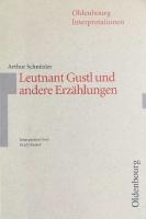 Arthur Schnitzler, Leutnant Gustl und andere Erz&auml;hlungen - Interpretation