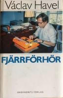 Fj&auml;rrf&ouml;rh&ouml;r : samtal med Karel Hv&iacute;žd&aacute;la Bonn-Prag 1985-86