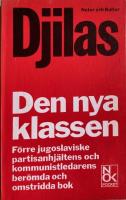 Den nya klassen  En analys av det kommunistiska systemet