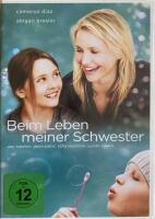Beim Leben meiner Schwester