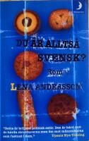 Du &auml;r allts&aring; svensk?