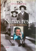 Ninas resa : en &ouml;verlevnadsber&auml;ttelse