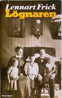 L&ouml;gnaren : roman