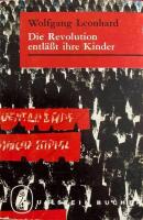 Die Revolution entl&auml;sst ihre Kinder