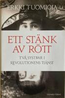 Ett st&auml;nk av r&ouml;tt : tv&aring; systrar i revolutionens tj&auml;nst