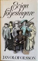Eviga f&ouml;ljeslagare