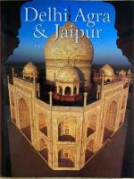 Delhi Agra & Jaipur  The Glorious Cities