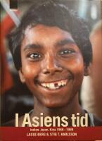 I Asiens tid  Indien, Japan, Kina