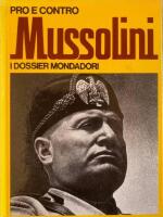 Pro e contro Mussolini