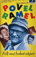 F&ouml;lj mej bak&aring;t v&auml;gen : Povel Ramels livstycken