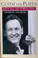 Resa till det f&ouml;rflutna : minnen