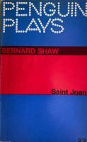 Saint Joan A chronicle play in six scenes and an epilogue