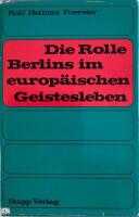 Die Rolle Berlins im europ&auml;ischen Geistesleben