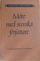 M&ouml;te med svenska f&ouml;rfattare fr&aring;n Strindberg till 30-talet