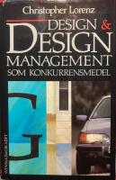 Design & design management som konkurrensmedel