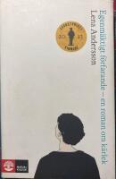 Egenm&auml;ktigt f&ouml;rfarande : en roman om k&auml;rlek