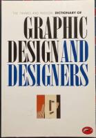 The Thames and Hudson dictionary of graphic design and designers